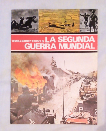 Revista Crónica Militar Y Política De La 2da Guerra Mundial 