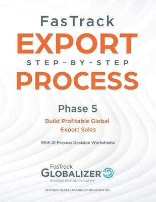 Libro Fastrack Export Step-by-step Process : Phase 6 - Bu...