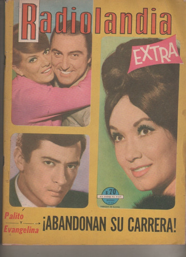 Revista Radiolandia * Año 1967 - Evangelina, Palito. Fontana