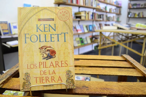 Los Pilares De La Tierra. Ken Follett.  