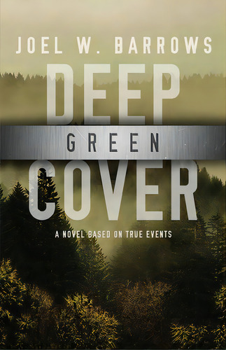 Deep Green Cover, De Barrows, Joel W.. Editorial Down & Out Books, Tapa Blanda En Inglés