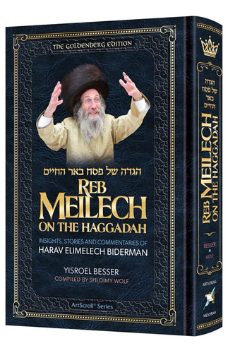 Book : Reb Meilech On The Haggadah - Yisroel Besser