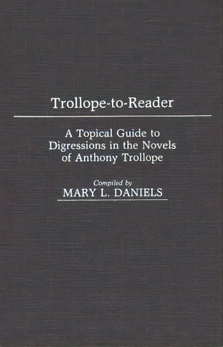 Trollope-to-reader, De Mary L. Daniels. Editorial Abc Clio, Tapa Dura En Inglés