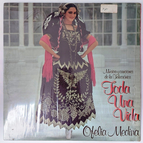 Ofelia Medina - Toda Una Vida  Lp