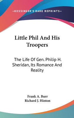 Libro Little Phil And His Troopers: The Life Of Gen. Phil...