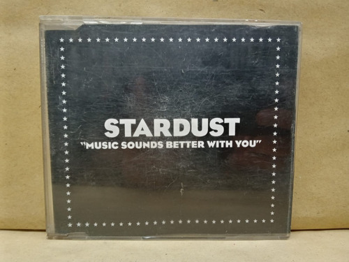 Stardust - Music Sounds Better With You Cd Single Argentina