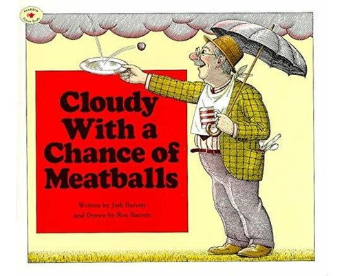 Book : Cloudy With A Chance Of Meatballs - Barrett, Judi