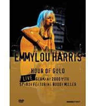 Harris Emmylou Hour Of Gold: Live In Germany 2000 Dvd