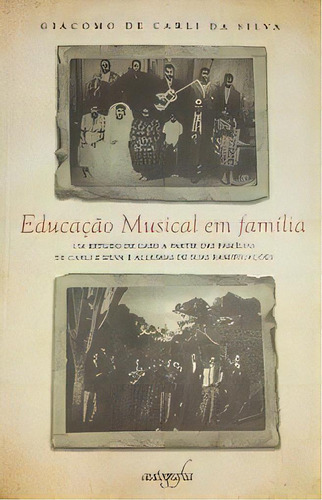 Educação Musical Em Família Editora Autografia, Capa Mole Em Português