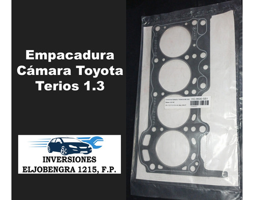 Empacadura Cámara Toyota Terios 1.3