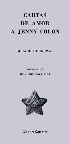Cartas De Amor A Jenny Colon - De Nerval, Gérard
