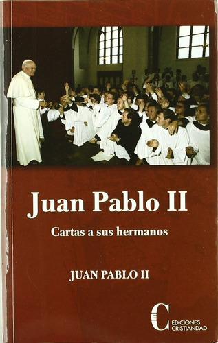 Libro Juan Pablo Ii Cartas A Sus Hermanos