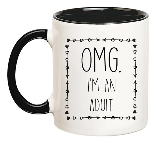 Fonhark - Omg Im An Adult, Taza De Café De 18 Cumpleaños, Re