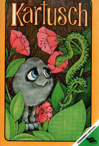 Kartusch, De Colección Serendipity. Editorial Fernandez Editores, Tapa Blanda En Español, 2000