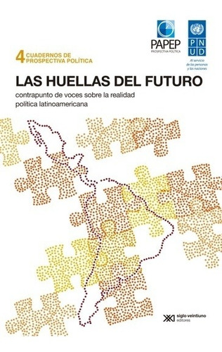 Las Huellas Del Futuro - Aa.vv., Autores Varios