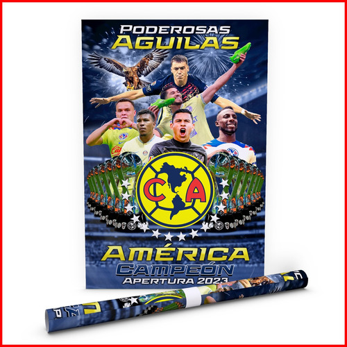 Poster Águilas Del América Campeón Apertura 2023 - 90x60cm