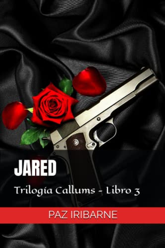 Jared: Romance Gay En Español -trilogia Callum Dioses Del Pl