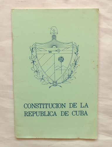 Constitucion De La Republica De Cuba 1976 Original Oferta