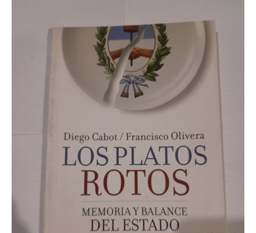 Los Platos Rotos - Diego Cabot - Francisco Olivera - A836