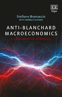 Anti-blanchard Macroeconomics - Emiliano Brancaccio (hard...
