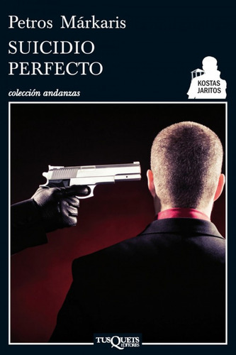 Libro Suicidio Perfecto De Márkaris, Petros
