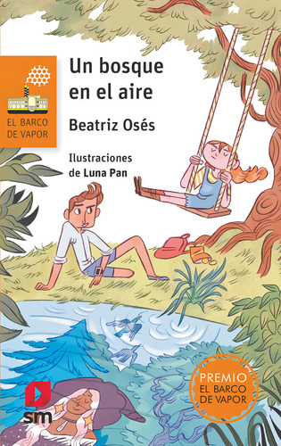 Un Bosque En El Aire, De Oseïs Garciïa, Beatriz. Editorial Ediciones Sm, Tapa Blanda En Español
