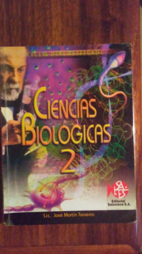 Ciencias Biológicas 2do Año José Martín Teixeira