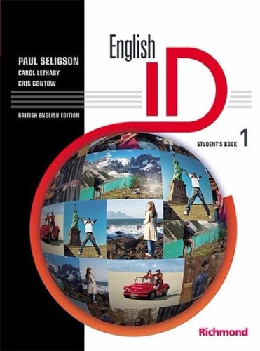 English Id British Version 1 - Student's Book, De Seligson, Lethaby, Gontow., Vol. 1. Editora Richmond, Capa Mole Em Inglês
