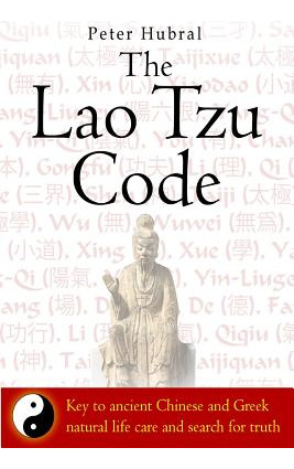 Libro The Lao Tzu Code: Key To Ancient Chinese And Greek ...