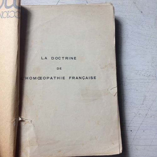 La Doctrine De L'homoeopathie Francaise Dr. Leon Vannier