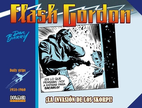 Flash Gordon 1958-1960, De Harrison, Harry. Editorial Sin Fronteras, Tapa Dura En Español