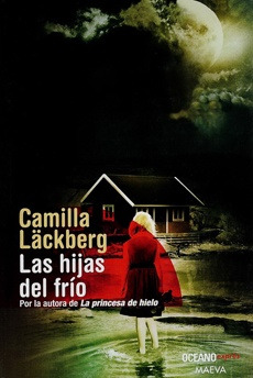 Las Hijas Del Frío - Camilla Lackberg