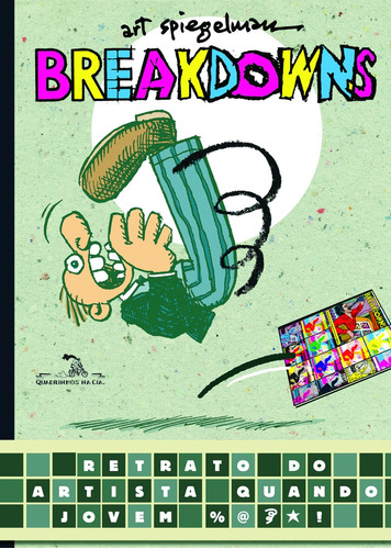 Breakdowns, de Spiegelman, Art. Editora Schwarcz SA, capa mole em português, 2009
