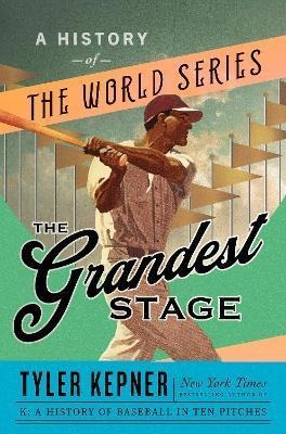 Libro The Grandest Stage : A History Of The World Series ...