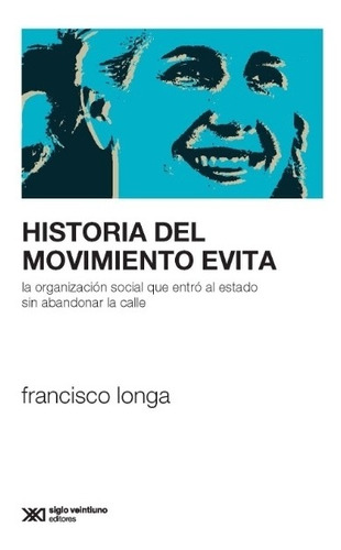 Historia Del Movimiento Evita