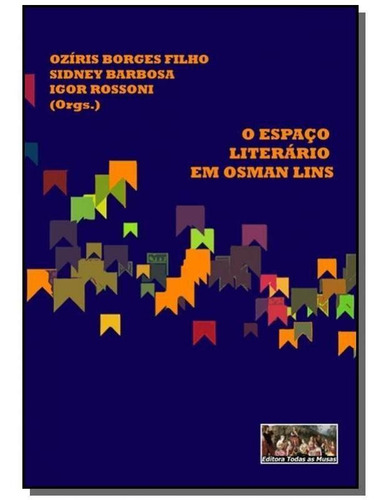 O Espaco Literario Em Osman Lins