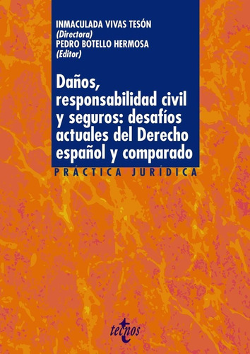 Libro Daã¿os Responsabilidad Civil Y Seguros Desafios Act...