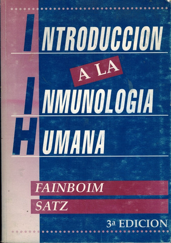 Introducción A La Inmunología Humana - Fainboim Satz (Usado)
