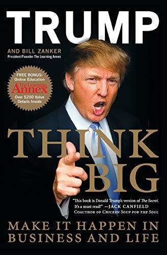 Book : Think Big Make It Happen In Business And Life -...