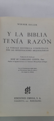 Y La Biblia Tenia Razon De Werner Keller - Omega (usado)