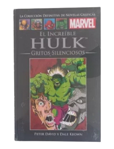 Libro El Increíble Hulk Gritos Silenciosos