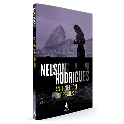 Libro Anti Nelson Rodrigues De Nelson Rodrigues Nova Frontei