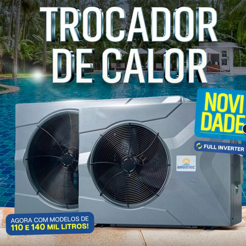 Trocador Calor Full Inverter Br 140 Plastic 140 Mil Litros