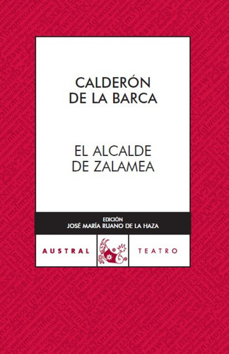 El Alcalde De Zalamea