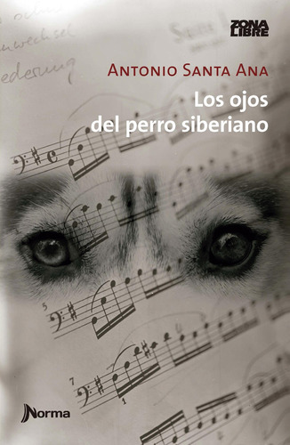 Los Ojos Del Perro Siberiano