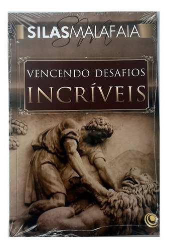 Vencendo Desafios Incríveis, De Silas Malafaia. Editora Central Gospel, Capa Mole Em Português