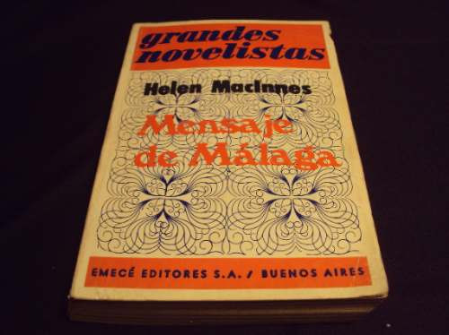 Mensaje De Malaga, Helen Mac Innes