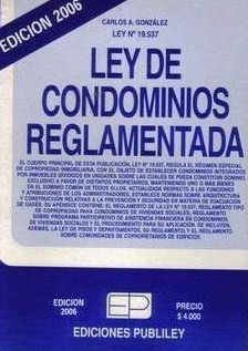Ley De Condominios Reglamentada / Carlos A. González