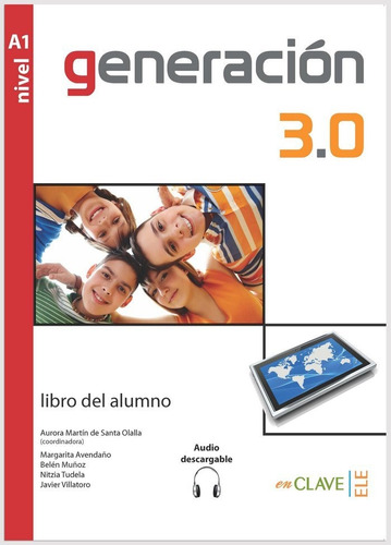 Generacion 3.0 - Libro Del Alumno (a1) + Audio Descargabl...
