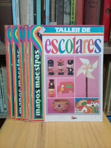 Taller De Escolares Manos Maestras - Colección Completa 1987